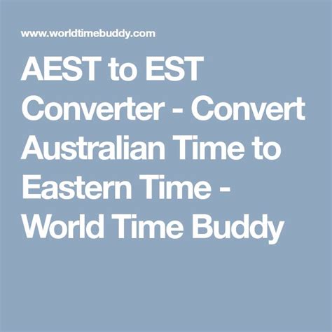 Australian Eastern Standard Time Australian Eastern Standard Time or AEST has a UTC offset of 1000. . Aest to est converter